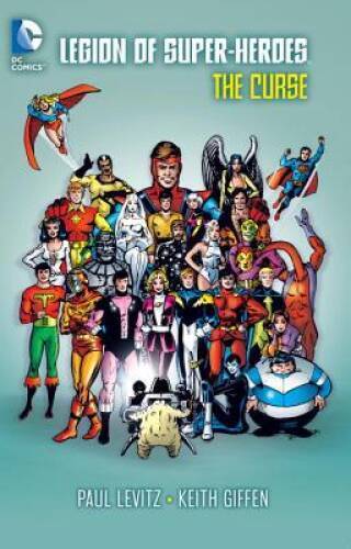 Legion of Super-Heroes: The Curse (Legion of Super-Heroes (Paperback)) - GOOD