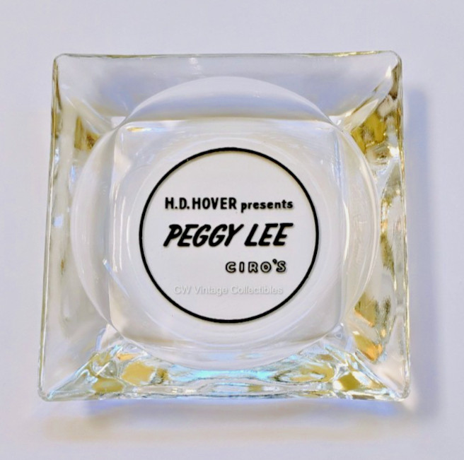 ca. 1950\'s Ciro\'s Hollywood CA Ashtray HD Hover presents Peggy Lee