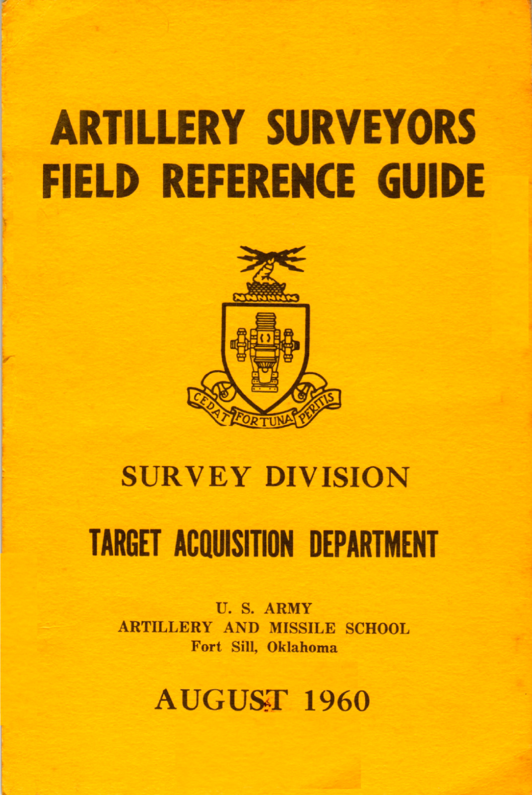 157 Page 1960 ARTILLERY SURVEYORS FIELD REFERENCE GUIDE School Manual on Data CD
