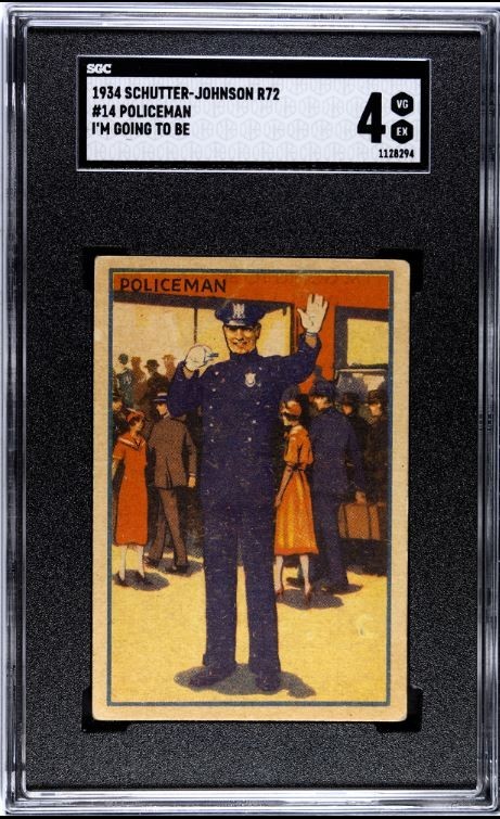 1934 Schutter-Johnson (R72) I\'m Going To Be... Policeman - Card #14 - SGC 4