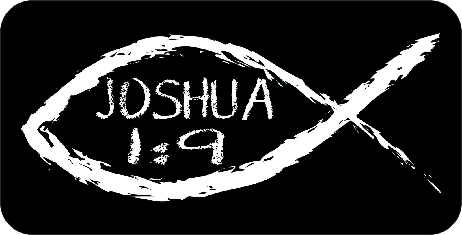 6in x 3in Christian Fish Joshua 1:9 Magnet Car Truck Vehicle Magnetic Sign