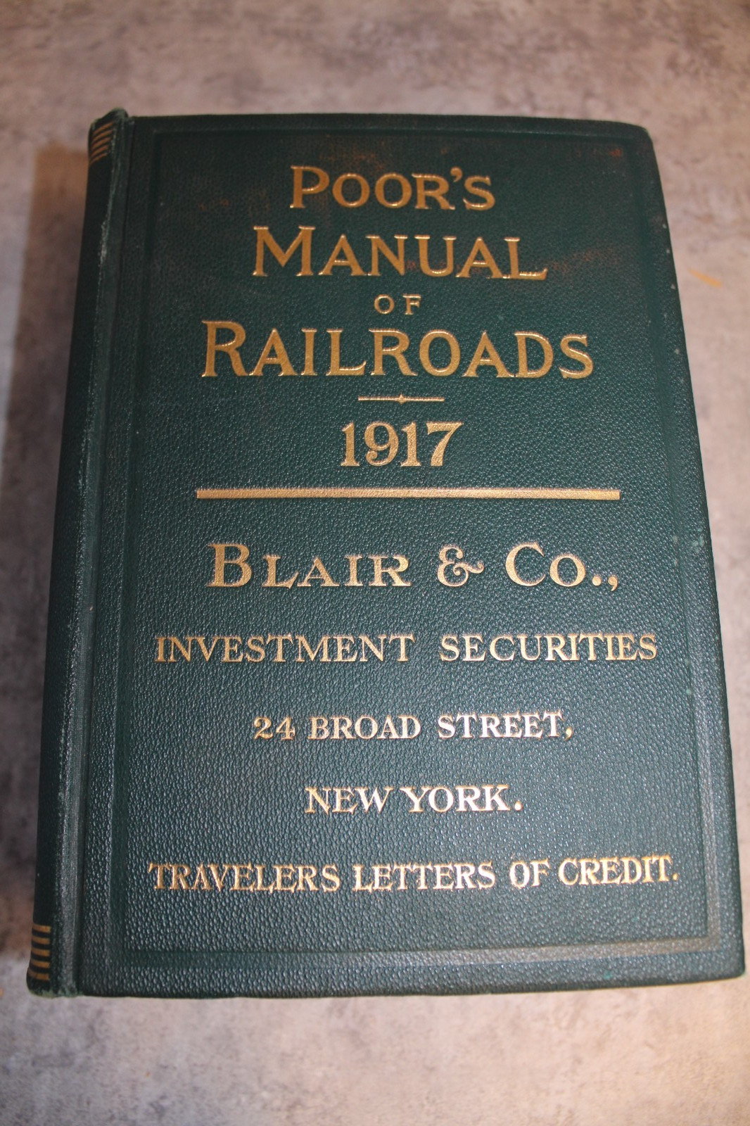 POOR'S MANUAL OF RAILROADS BLAIR & CO BOOK 1917