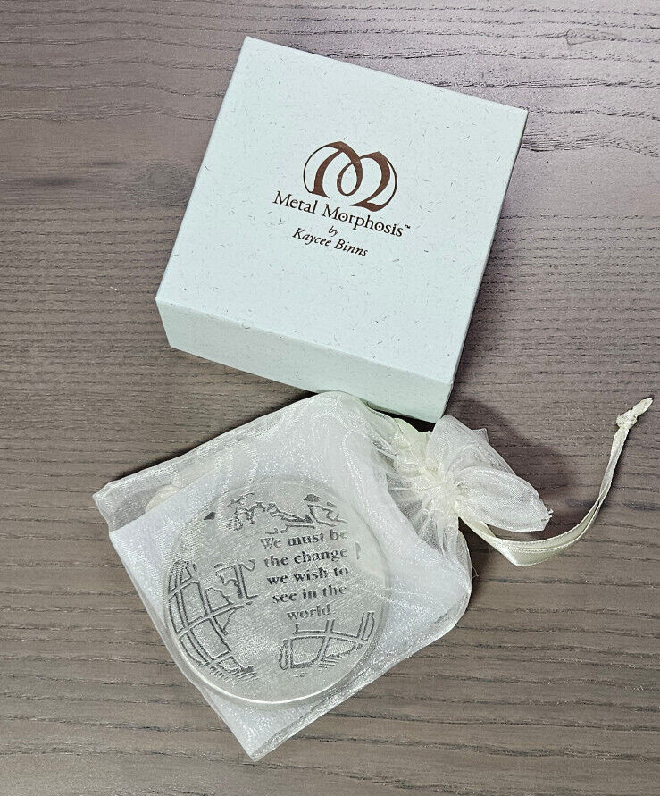 Be The Change We Wish To See In The World Paperweight