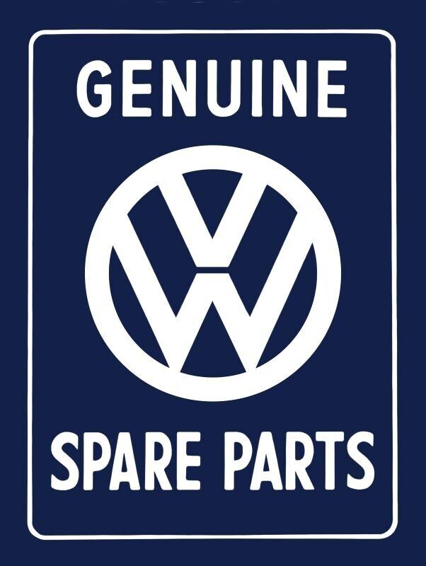 VW, Volkswagen NEW METAL SIGN: Genuine VW Spare Parts
