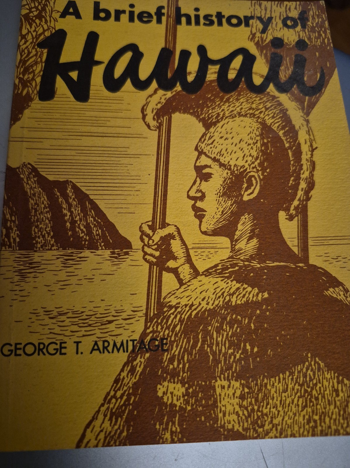 A Brief History of Hawaii George Armitage A Brief History of Hawaii George Armitage