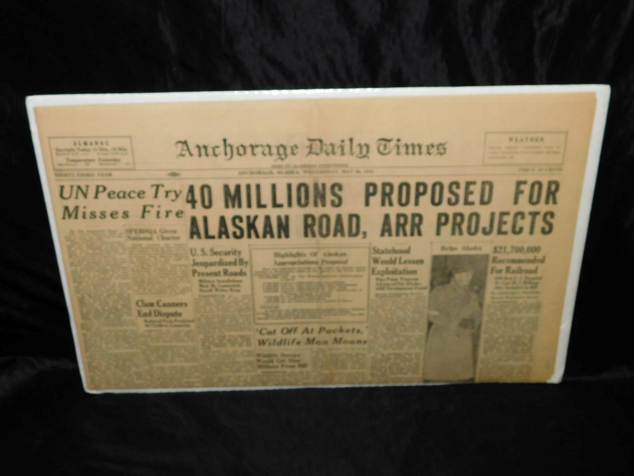 May 1948 Anchorage Daily Times Newspaper Alaska Railroad Road Clam Canneries