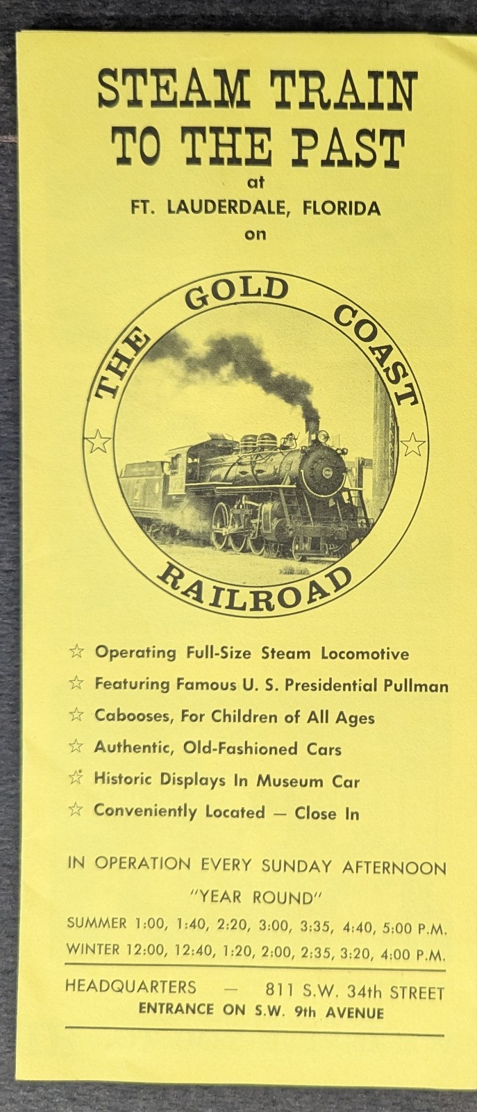 **VINTAGE GOLD COAST RAILROAD STEAM TRAIN TO THE PAST SOUVENIR BROCHURE** **VINTAGE GOLD COAST RAILROAD STEAM TRAIN TO THE PAST SOUVENIR BROCHURE**
