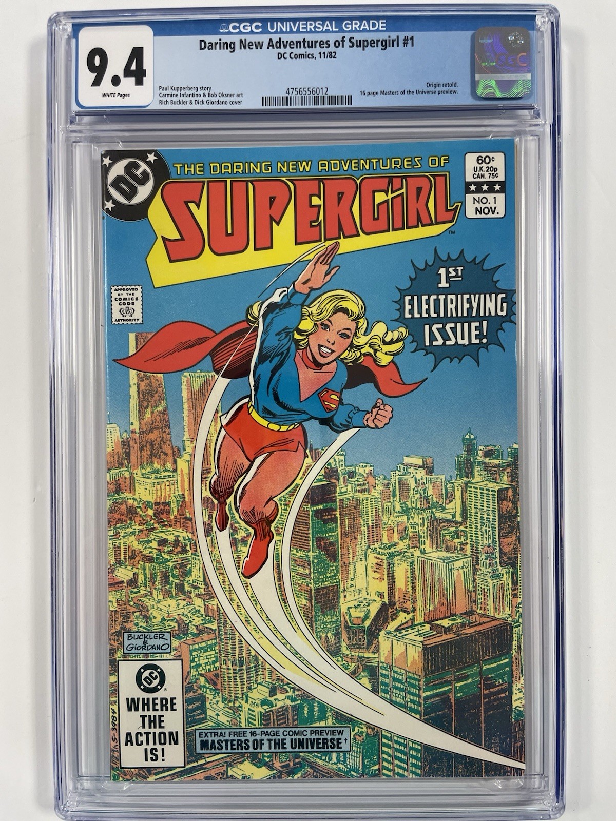 The Daring New Adventures of Supergirl #1 (Nov 1982) CGC 9.4 Masters Of Universe The Daring New Adventures of Supergirl #1 (Nov 1982) CGC 9.4 Masters Of Universe