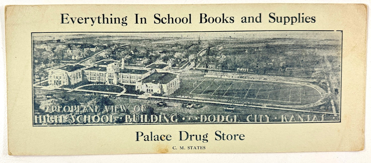 1910s 20s Palace Drug Store Dodge City KS Advertising Blotter C.M. States