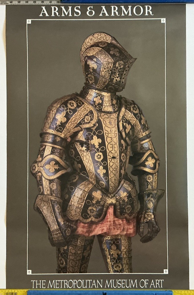 Arms and Armor: In the Metropolitan Museum of Art Armor Of George Clifford 36x23 Arms and Armor: In the Metropolitan Museum of Art Armor Of George Clifford 36x23