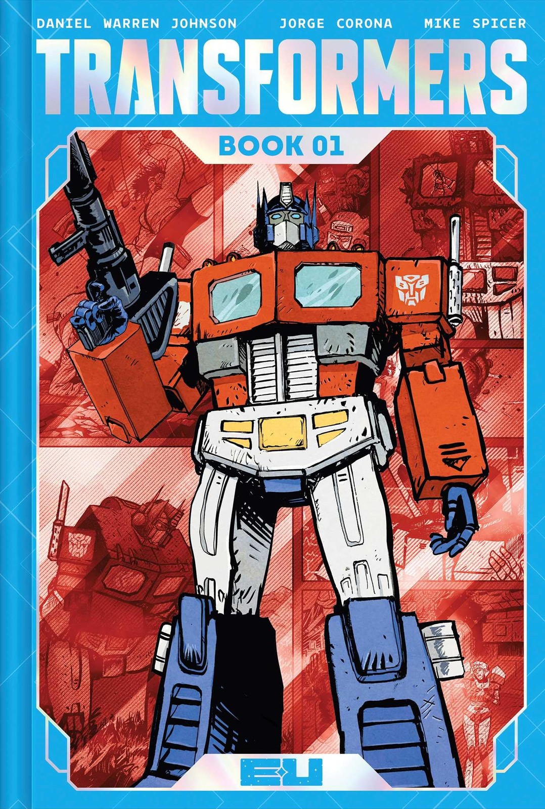 Transformers Deluxe Edition Book One HC Image Comics