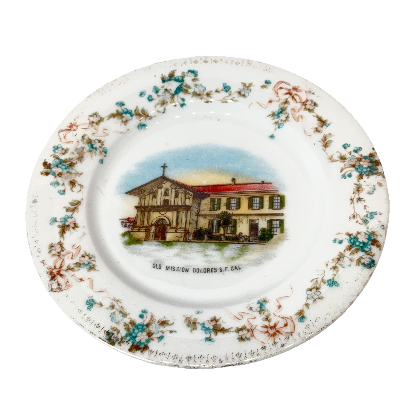 SAN FRANCISCO, CALIFORNIA  Antique OLD MISSION DOLORES Souvenir China Dish Plate