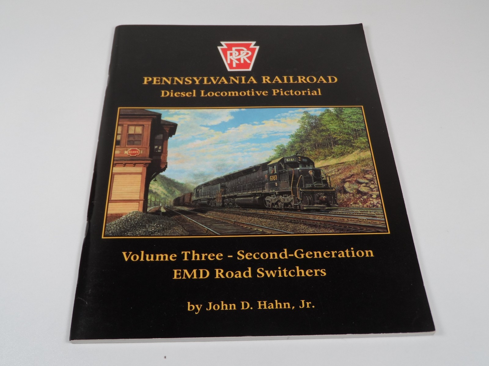 Pennsylvania Railroad Diesel Locomotive Pictorial Vol 3 2nd Gen EMD - Hahn, J