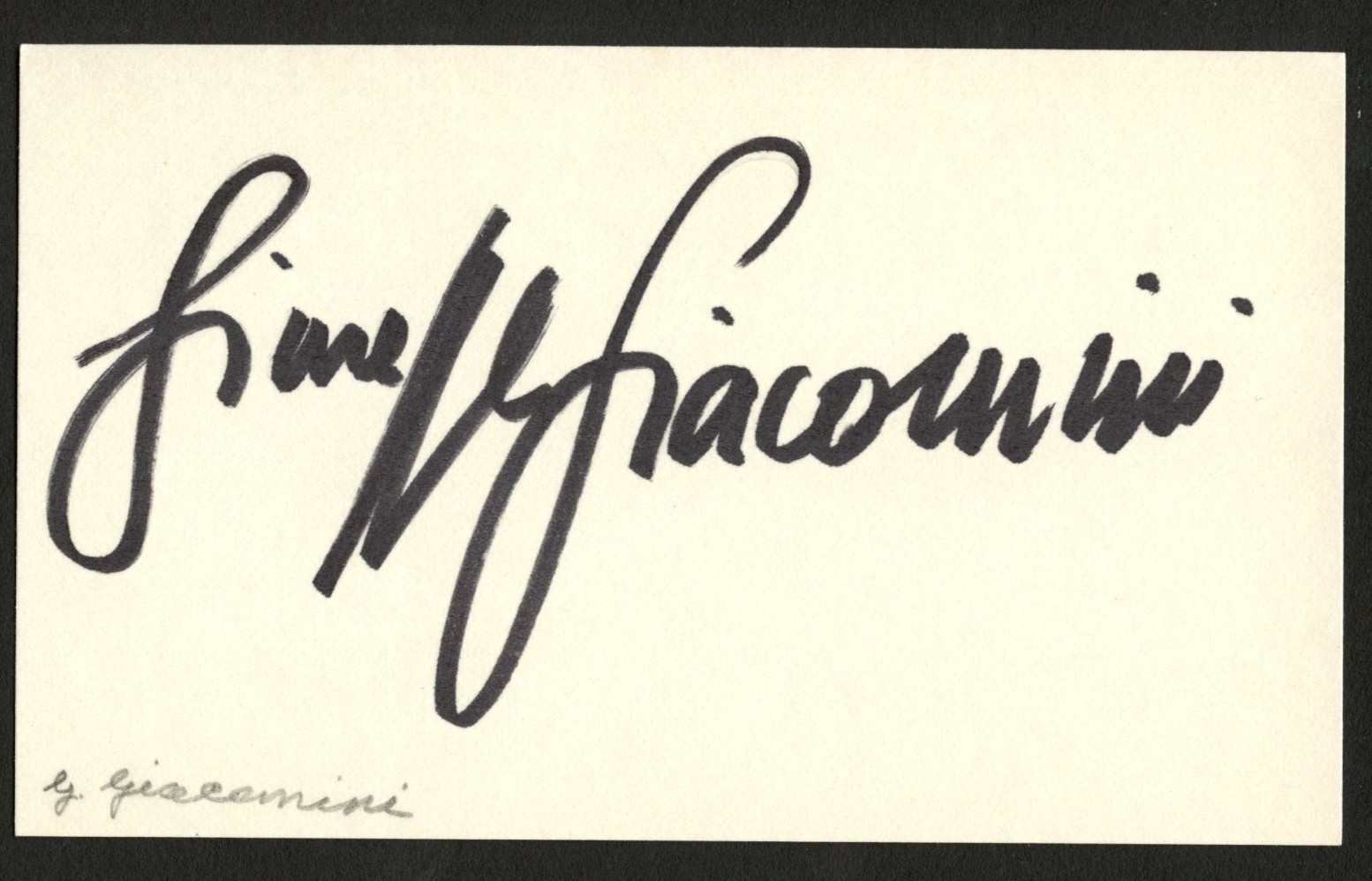 Giuseppe Giacomini d2021 signed autograph 3x5 Cut Italian Dramatic Tenor Giuseppe Giacomini d2021 signed autograph 3x5 Cut Italian Dramatic Tenor