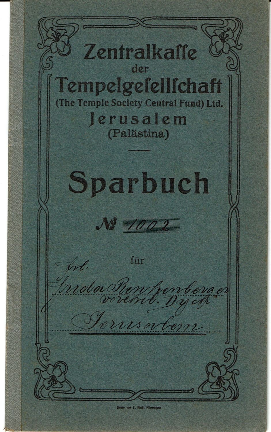 PALESTINE JERUSALEM TEMPLER GERMAN COLONY TEMPELGESELLSCHAFT BANK RARE BOOK 1928
