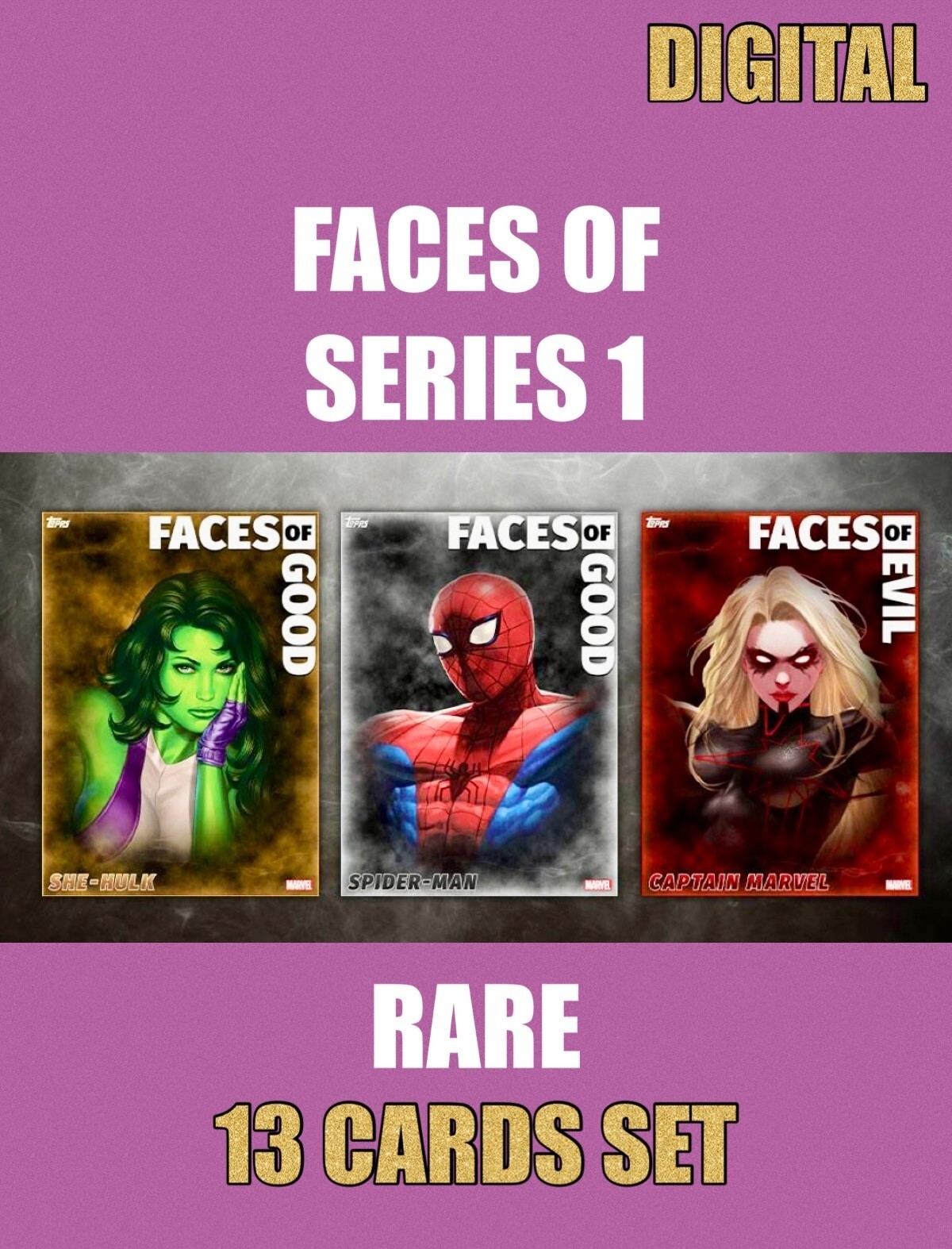 FACES OF 24 RARE ONLY 13 CARD NO AWARD TOPPS MARVEL COLLECT DIGITAL