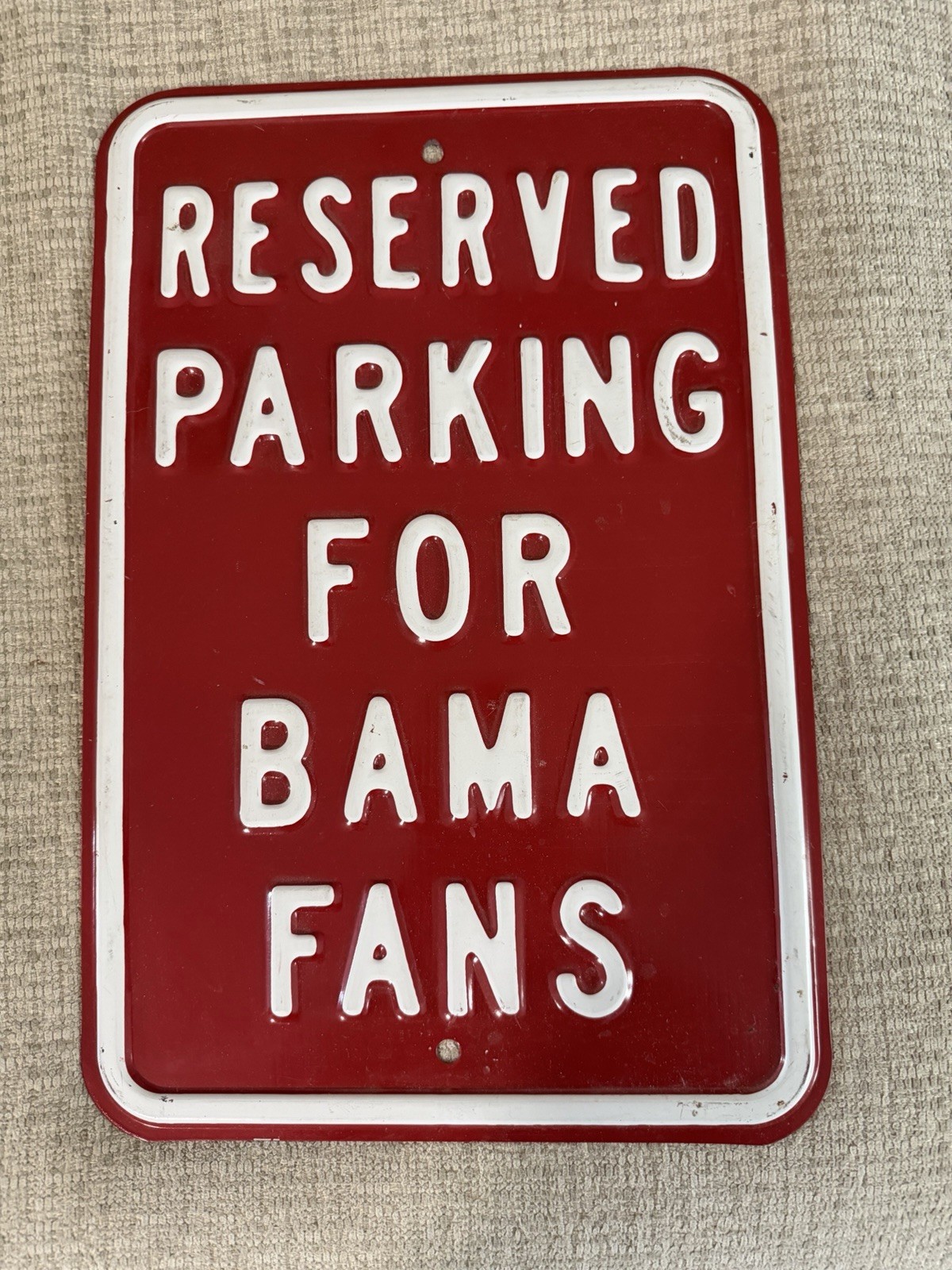 ALABAMA RESERVED PARKING BAMA FANS ONLY METAL SIGN MAN CAVE CRIMSON TIDE 18
