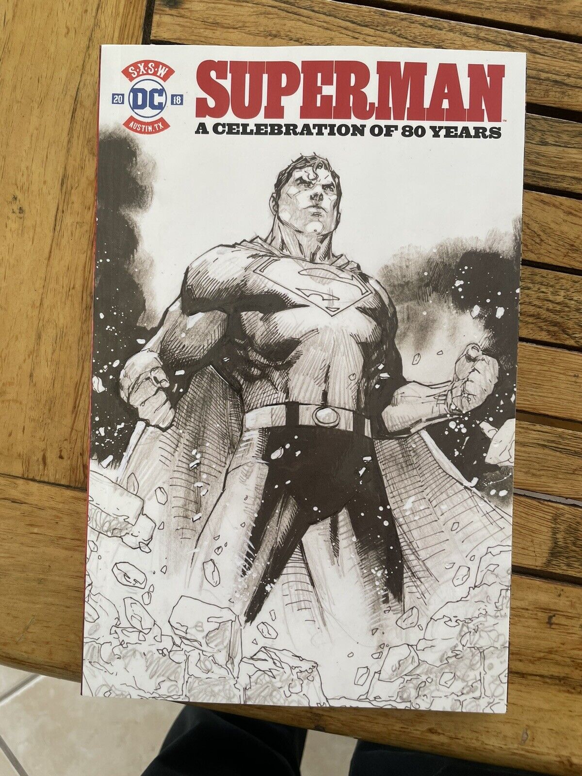 Superman A Celebration of 80 Years 2018 SXSW DC Comics Trade Paperback