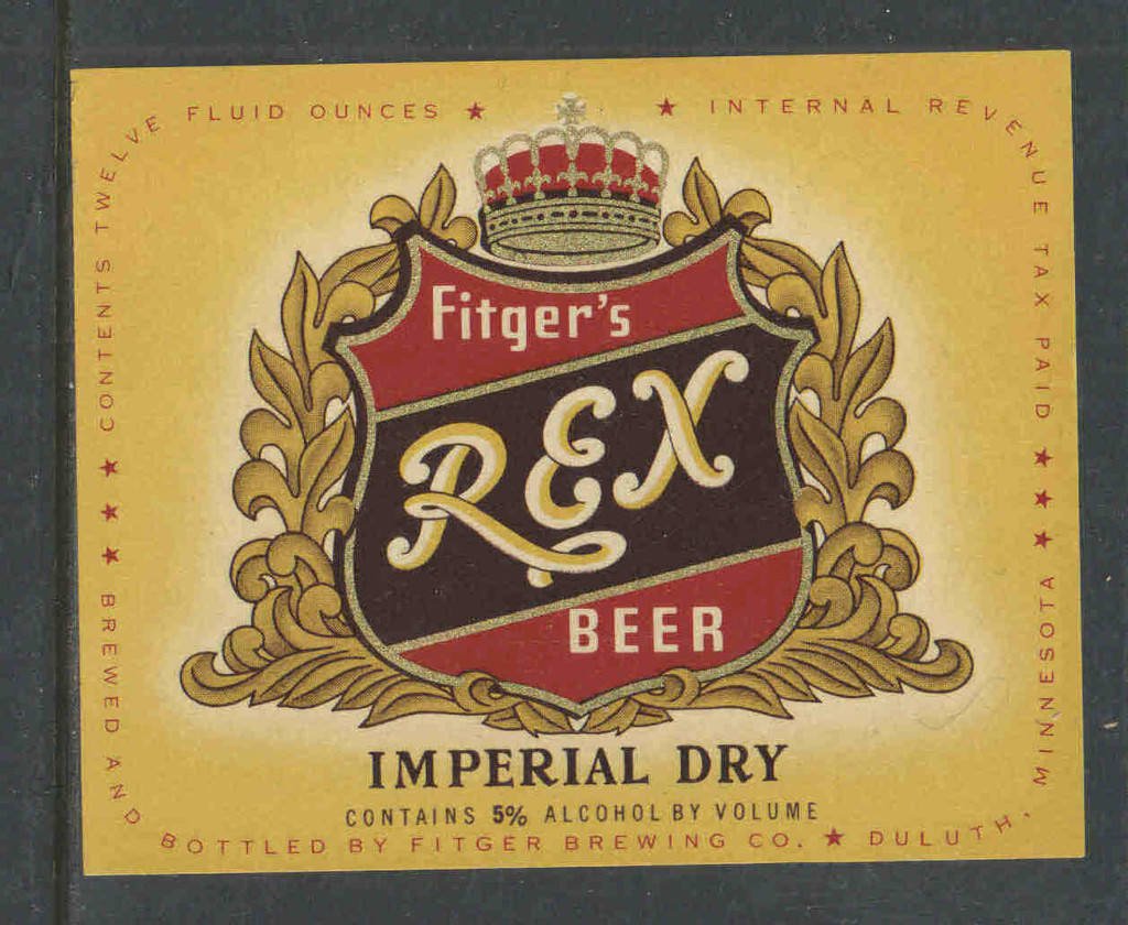 1970s FITGERS REX BEER IMPERIAL DRY BOTTLE LABEL DULUTH MINN - UNUSED