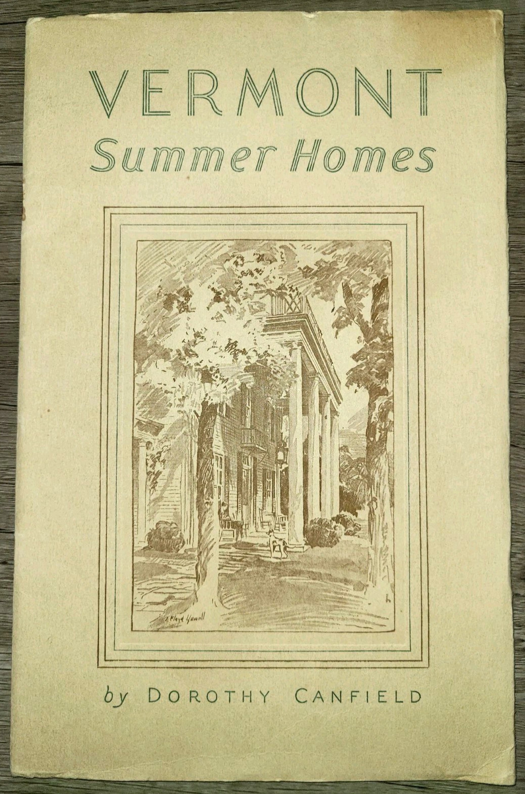 Vtg PB booklet, Vermont Summer Homes by Dorothy Canfield, 1932