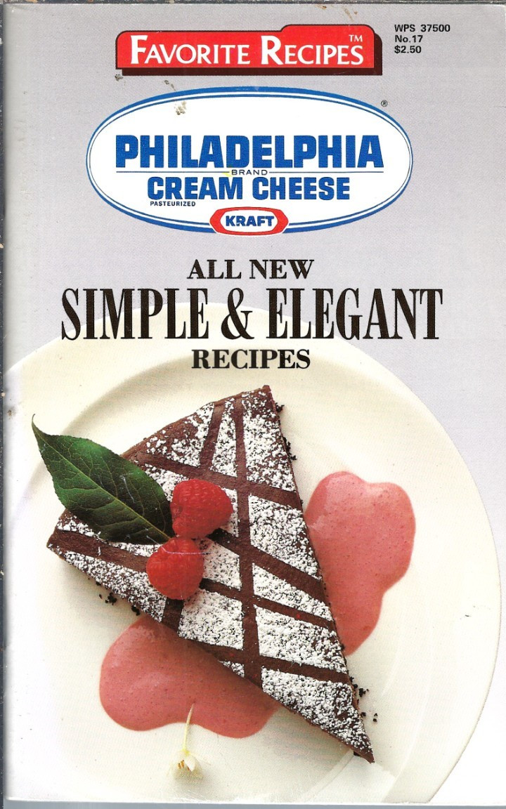 All New Simple & Elegant Recipes Philadelphia Cream Cheese Booklet 1990 Vintage
