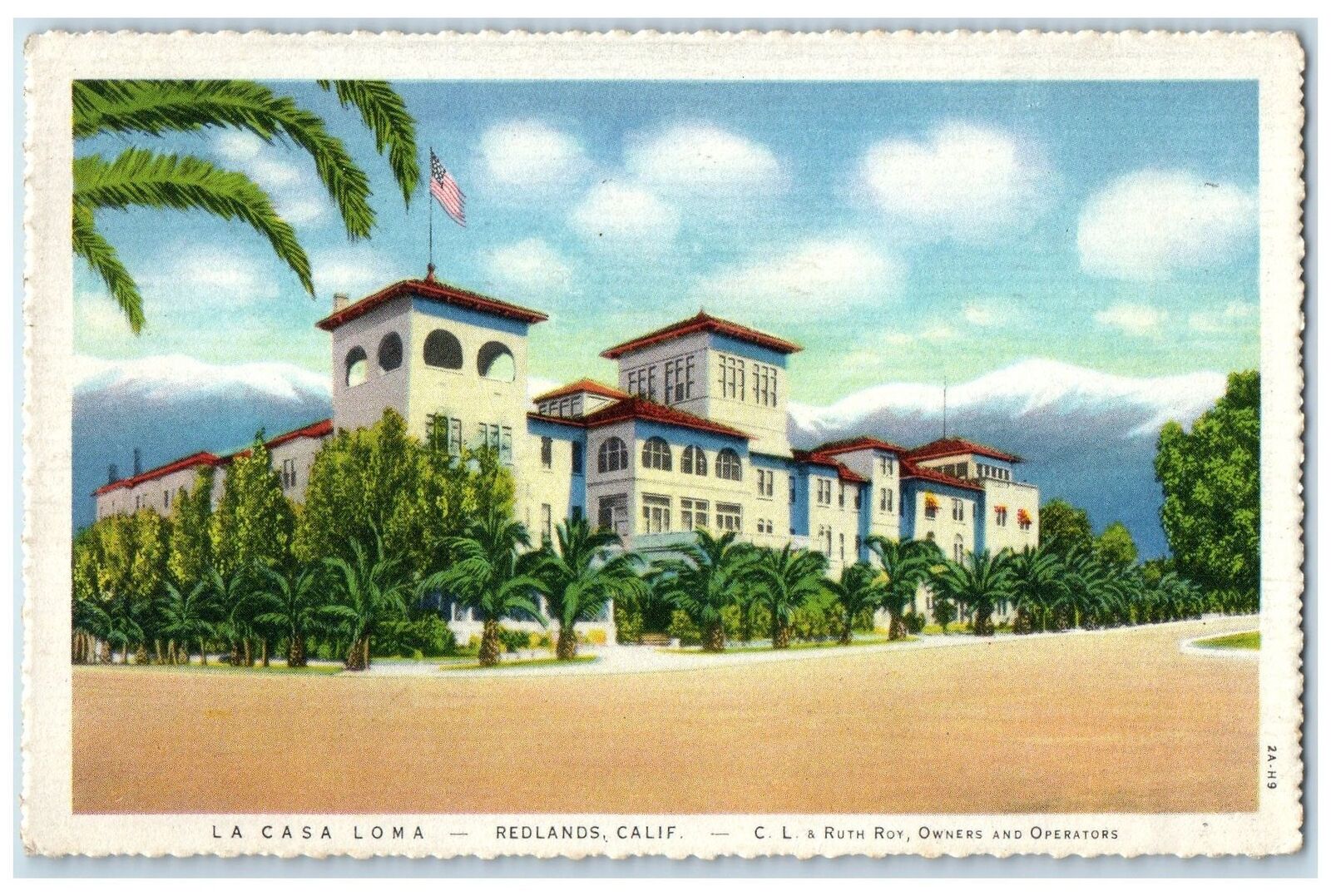 1937 La Casa Loma Hotel & Restaurant Building Trees Redlands California Postcard