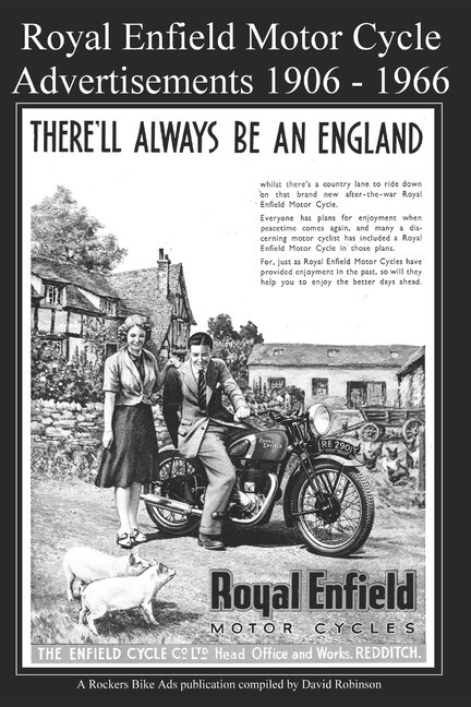Royal Enfield Motorcycle Advertisements 1906-1966~Collectors~418 pages~ NEW