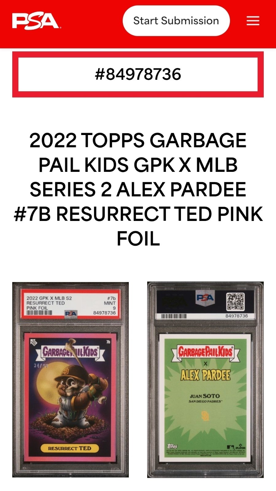 JUAN SOTO 2022 Topps MLB x GPK Series 2 RESURRECT TED 7b PSA9 PINK FOIL (#34/99)