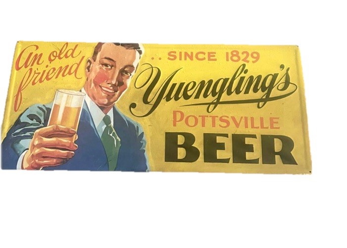 Vintage Yuengling's Beer Sign Pottsville Pa. An Old friend Since 1829 39 Vintage Yuengling's Beer Sign Pottsville Pa. An Old friend Since 1829 39