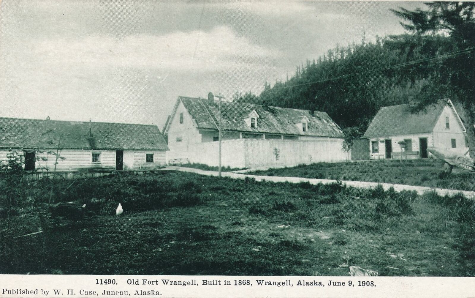 WRANGELL AK - Old Fort Wrangell (Built in 1868) June 9, 1908