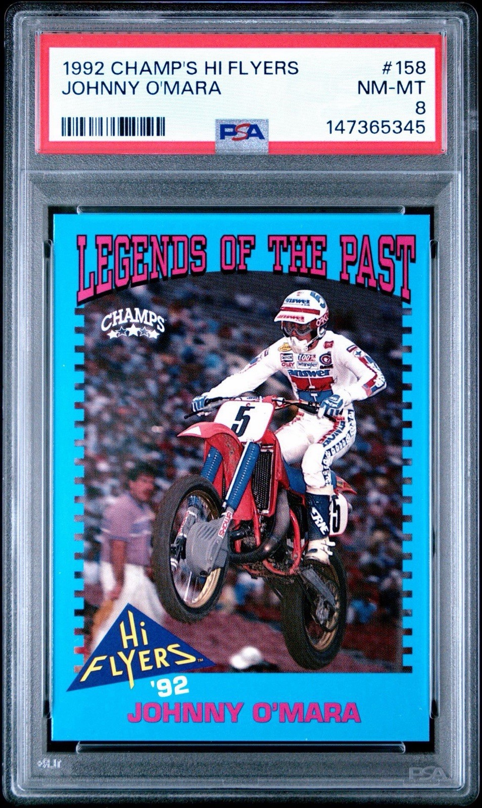 1992 Champs Hi Flyers Johnny O\'Mara #158 PSA8 POP 1 ONLY GRADED Motocross Legend