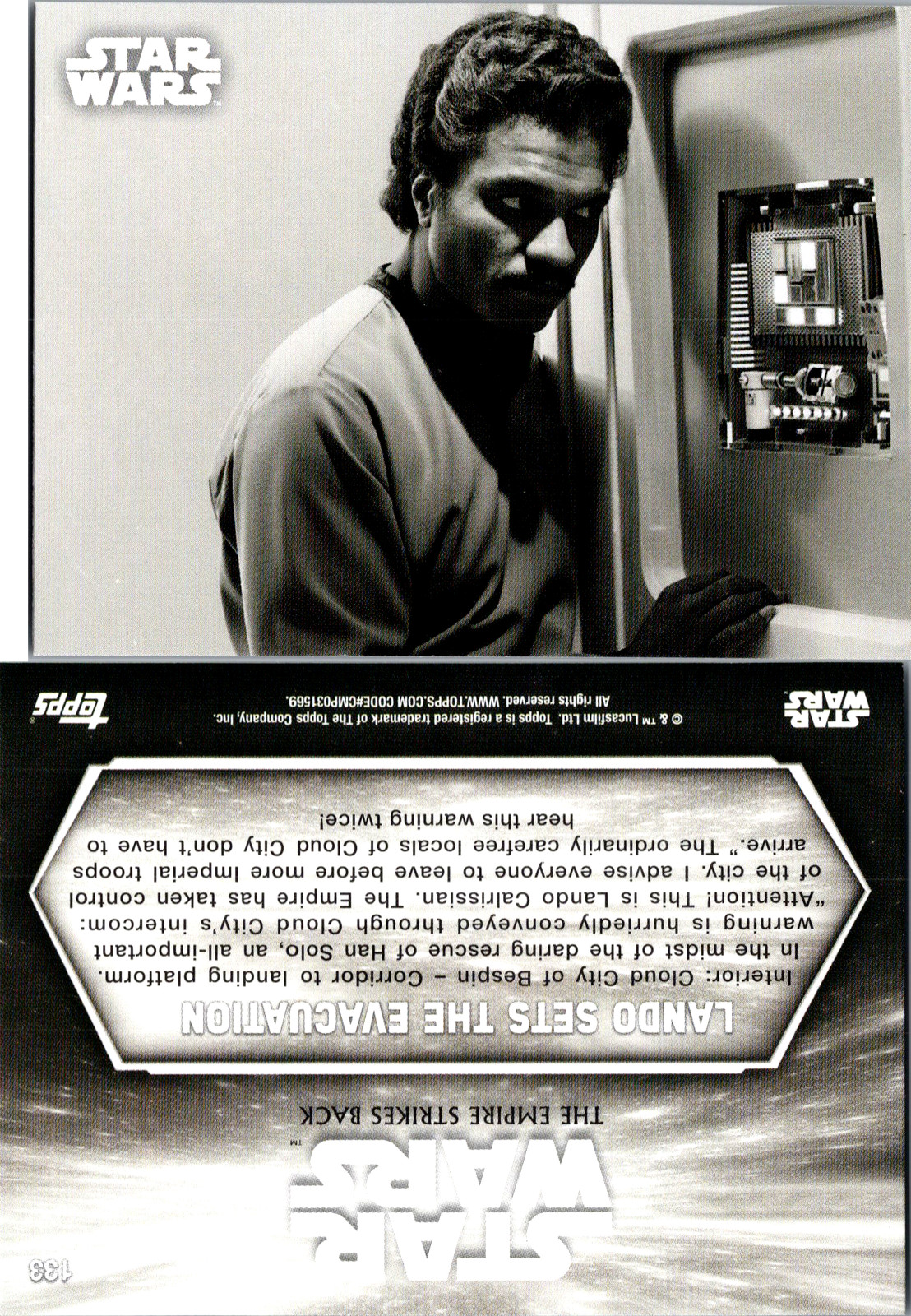 2019 Topps Star Wars TESB Black & White Lando sets the Evacuation #133 NM/M