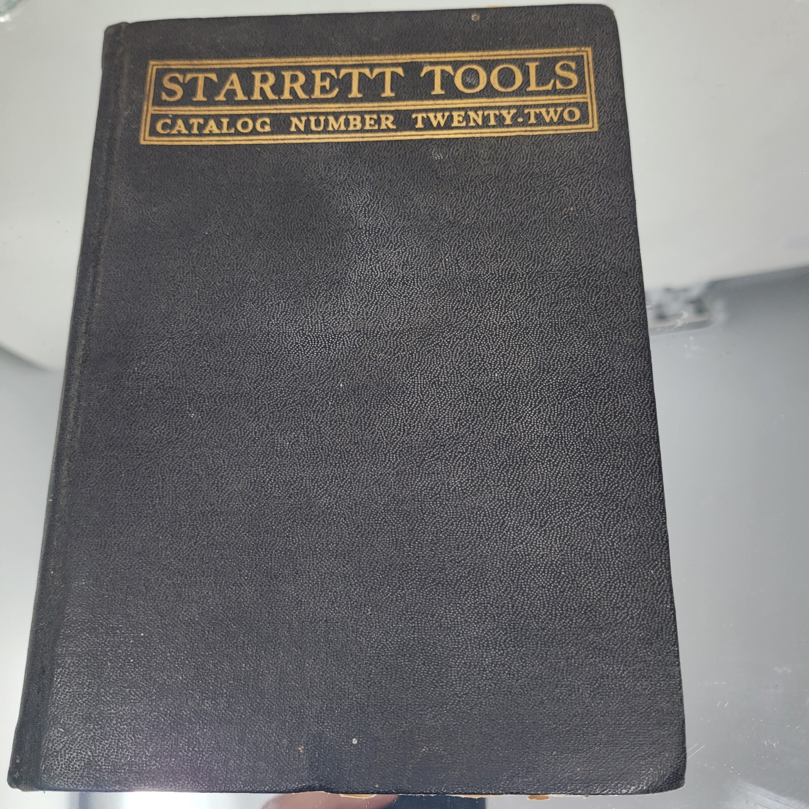 Starrett Tools Co Catalog # 22 1919 Illustrated Gold Gilt HARDBACK Collector