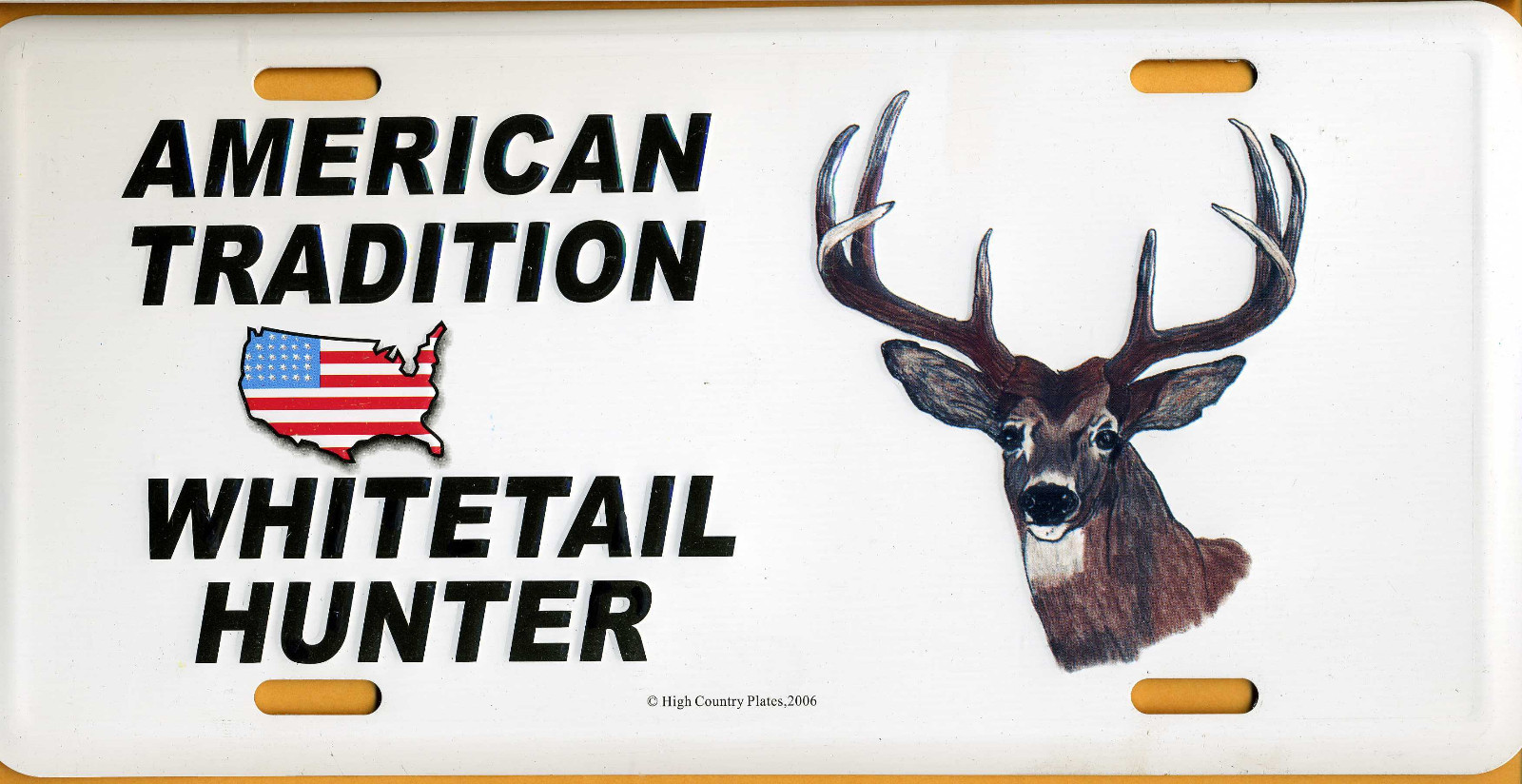 American Tradition-Whitetail Deer Hunter-Aluminum License Plate