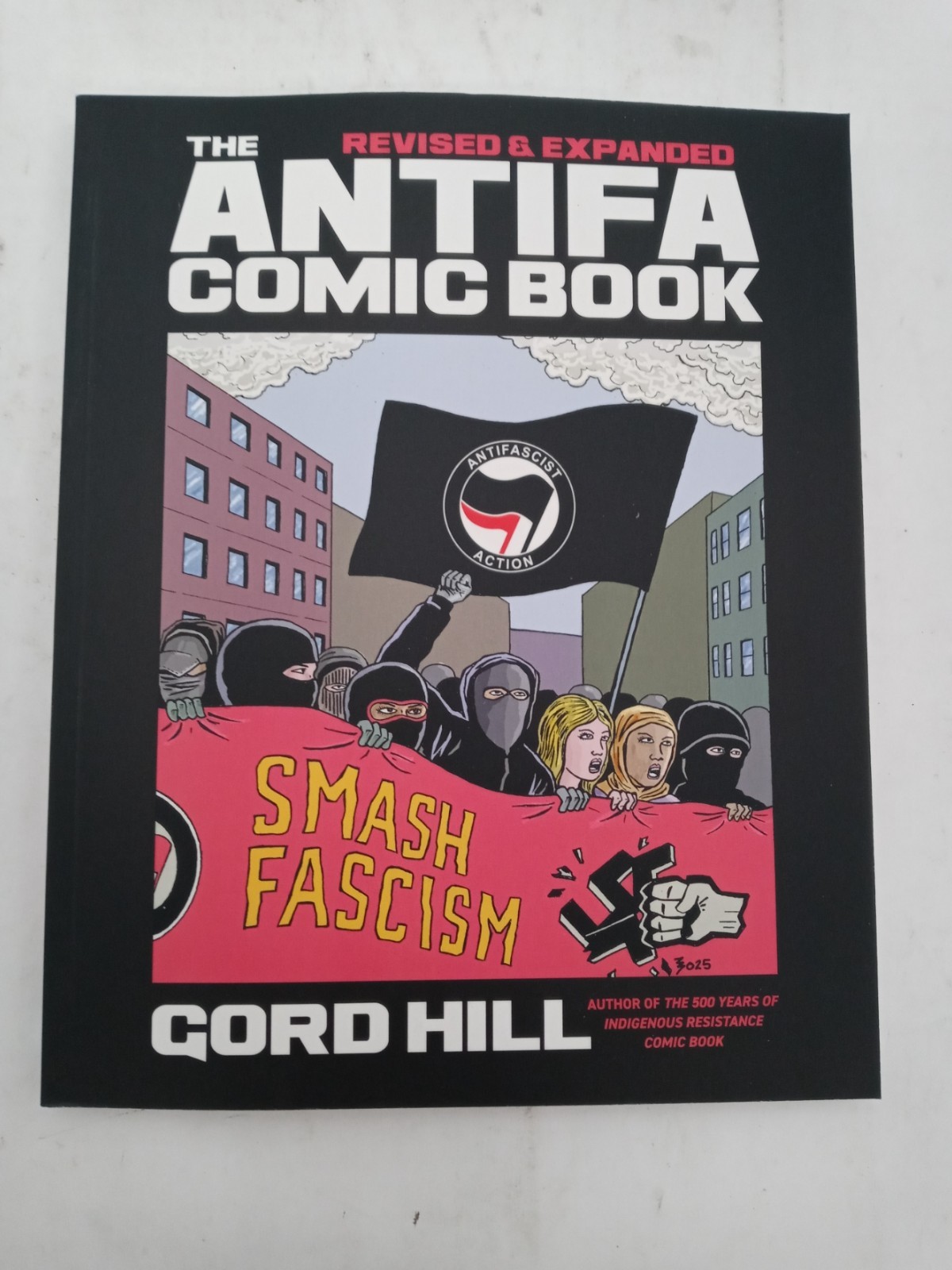 The ANTIFA Comic Book Revised by Gord Hill PB 9781834050041