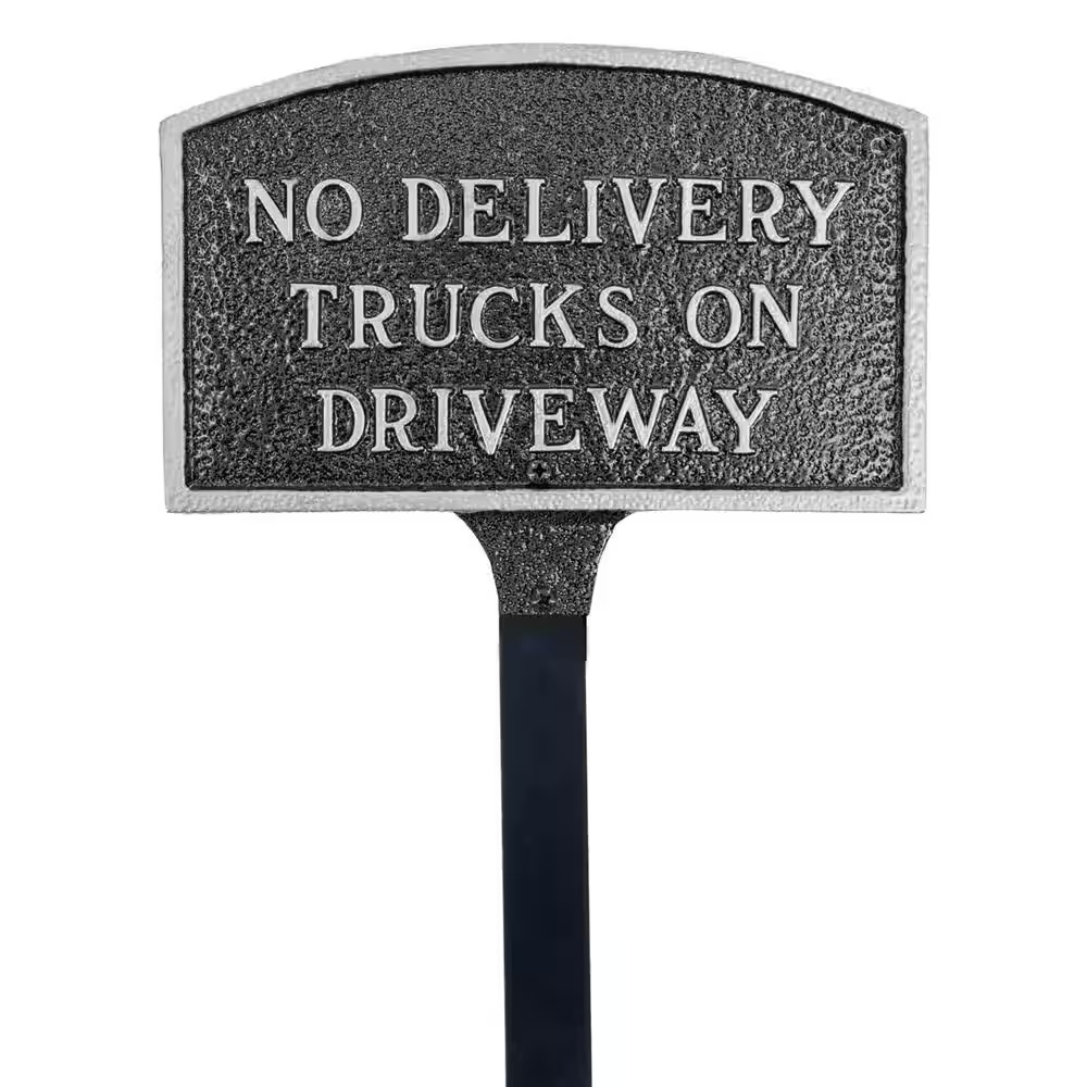 No Delivery Trucks on Driveway Small Arch Statement Plaque with 17.5 In. Lawn St