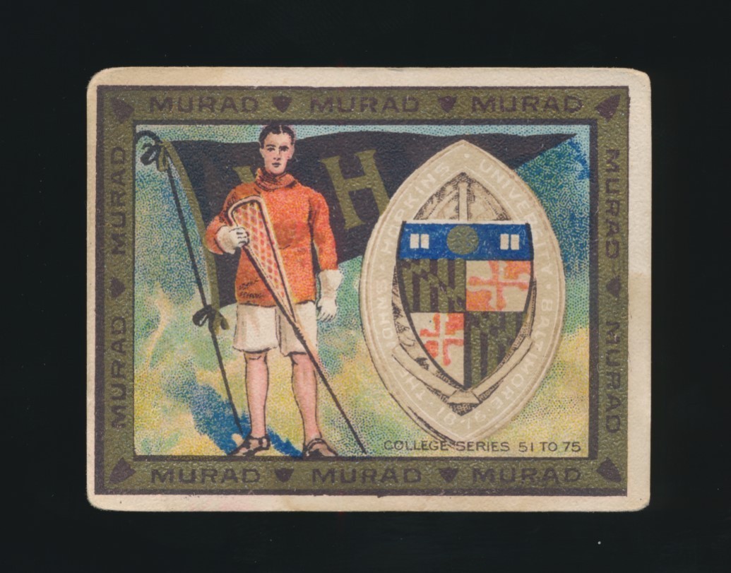 1910 T51 Murad COLLEGE SERIES (51-75) -JOHNS HOPKINS UNIVERSITY (*Lacrosse*) 1910 T51 Murad COLLEGE SERIES (51-75) -JOHNS HOPKINS UNIVERSITY (*Lacrosse*)