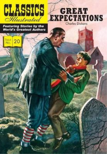 Charles Dickens Great Expectations (Paperback) Classics Illustrated (UK IMPORT)