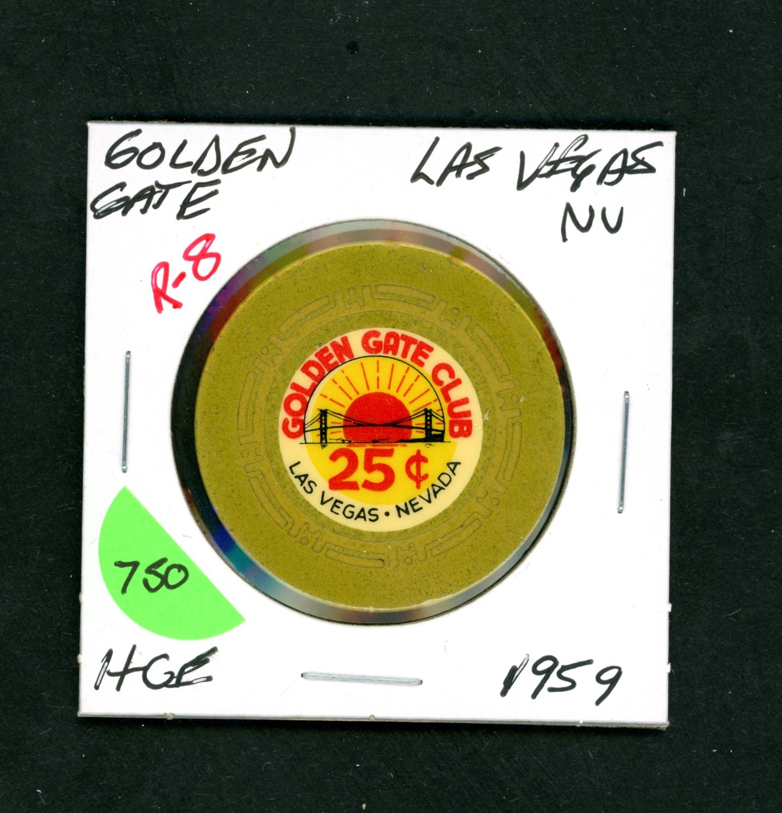 Stunning $.25 Golden Gate Club Las Vegas, Nevada Casino Chip