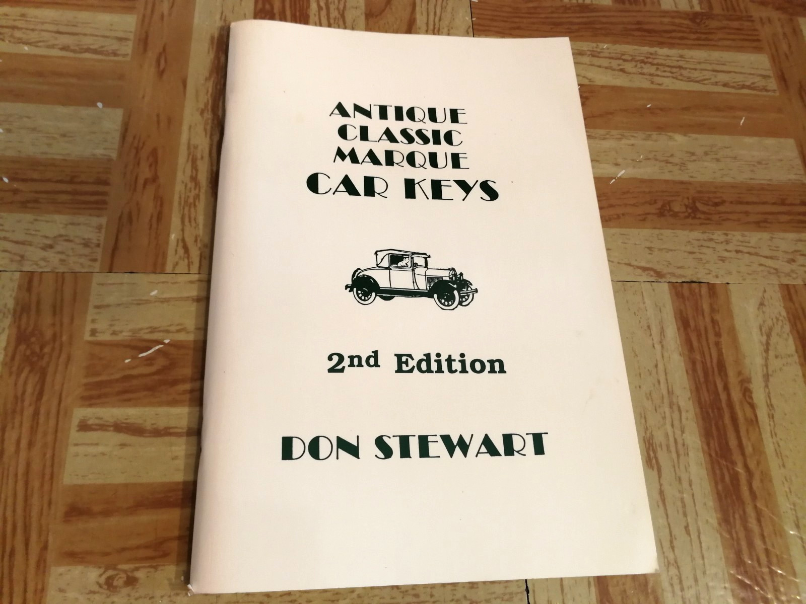 Antique Classic Marque Car Keys 1915-1970, Don Stewart 2nd Edition 1993 USA Vtg