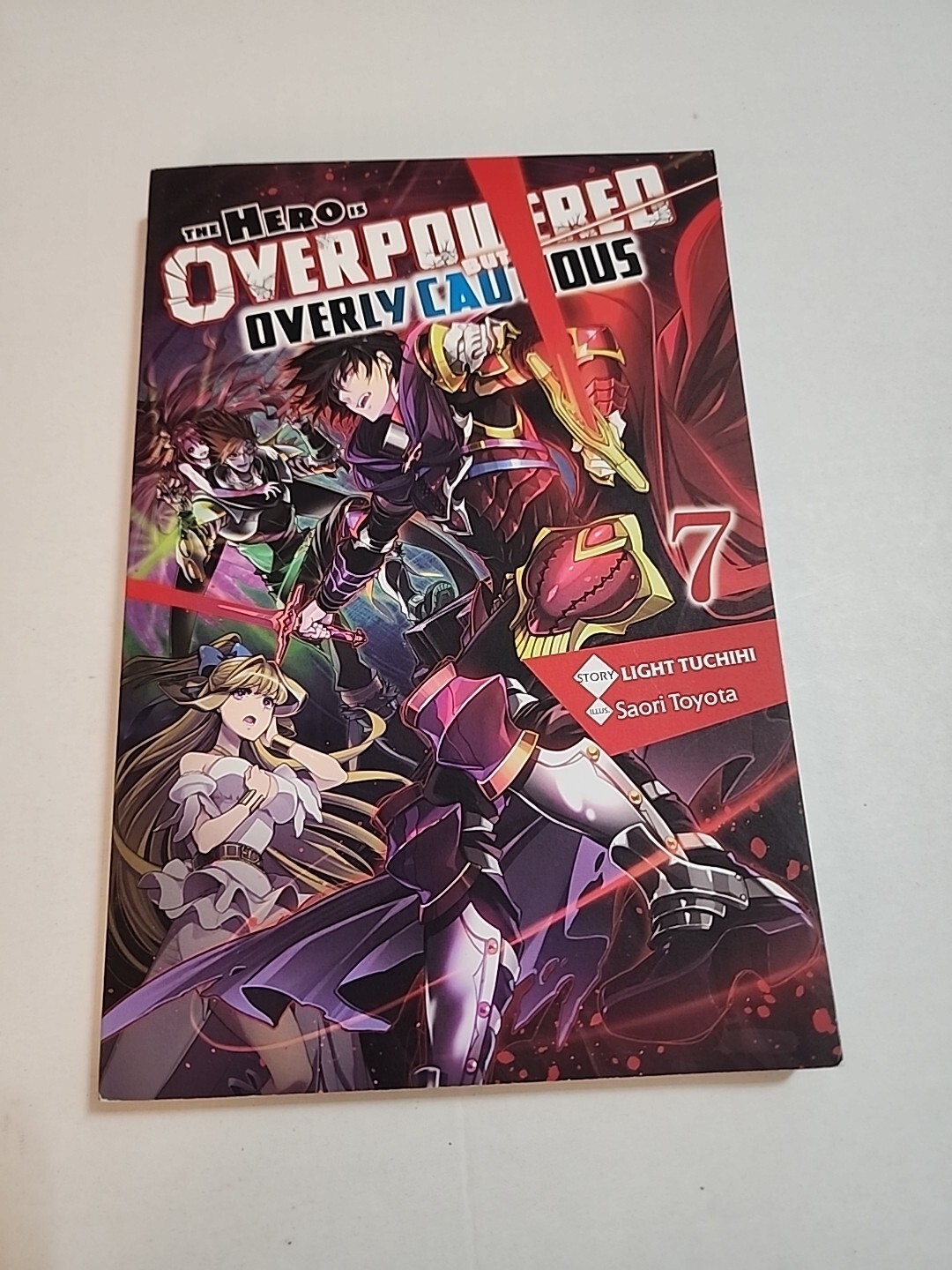 Light Tuchihi The Hero Is Overpowered but Overly Cautious (Light Novel)