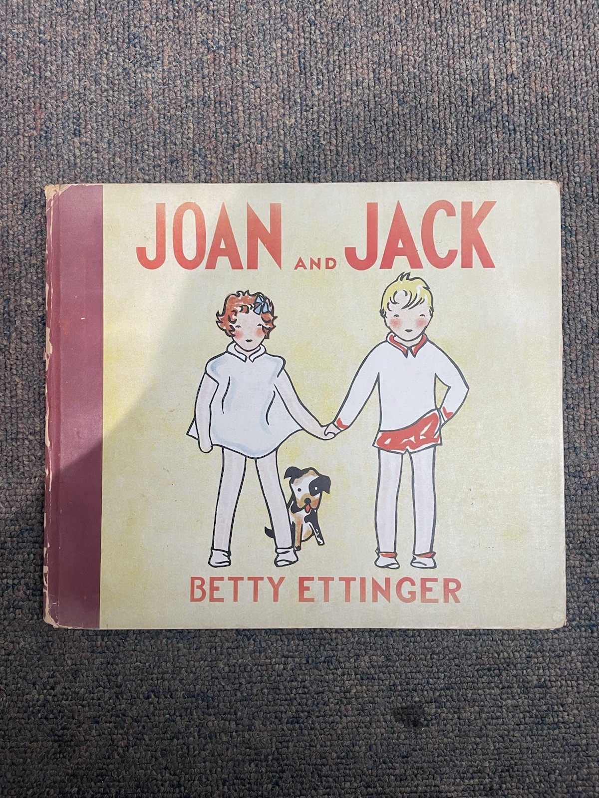Joan And Jack Vintage Children\'s Book HC DJ 1935 Betty Ettinger