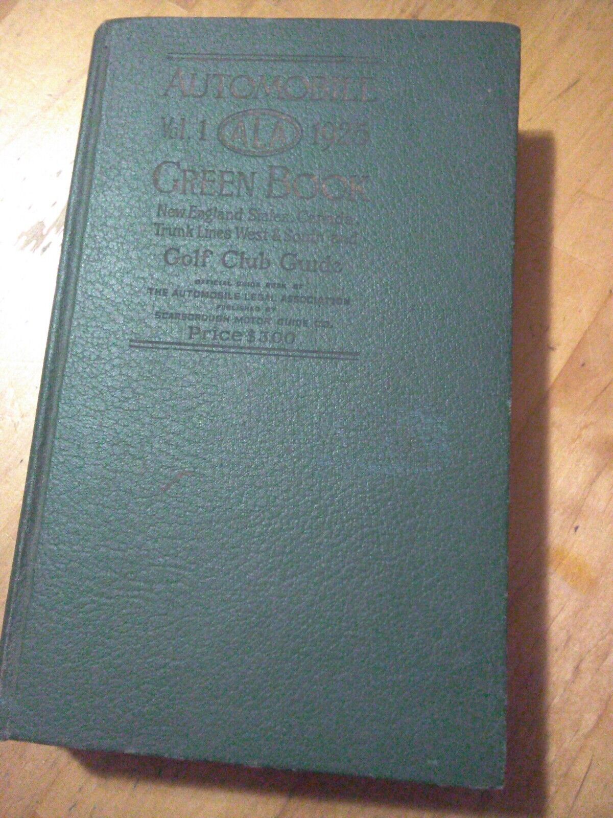 1925 Automobile ALA Green Book Vol. 1 travel New England Canada