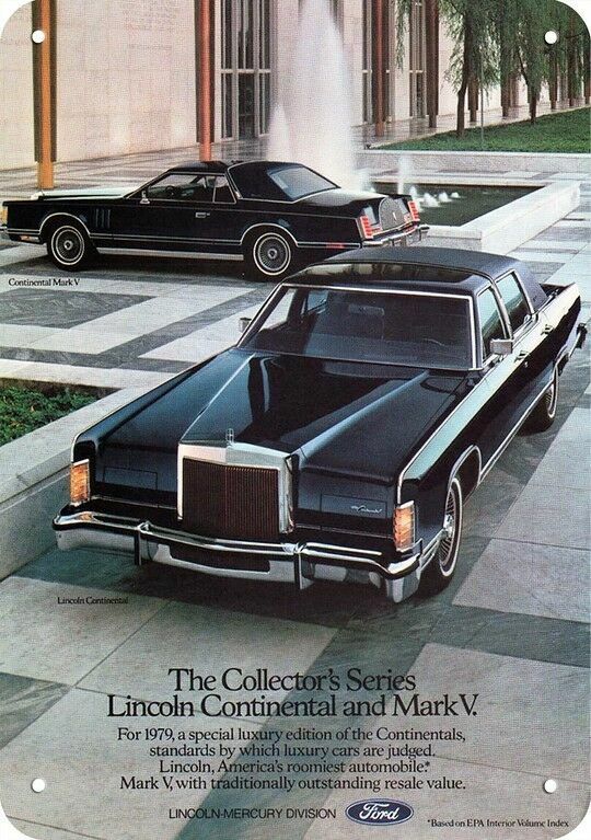 1979 LINCOLN CONTINENTAL & MARK V Luxury Car DECORATIVE REPLICA METAL SIGN 1979 LINCOLN CONTINENTAL & MARK V Luxury Car DECORATIVE REPLICA METAL SIGN