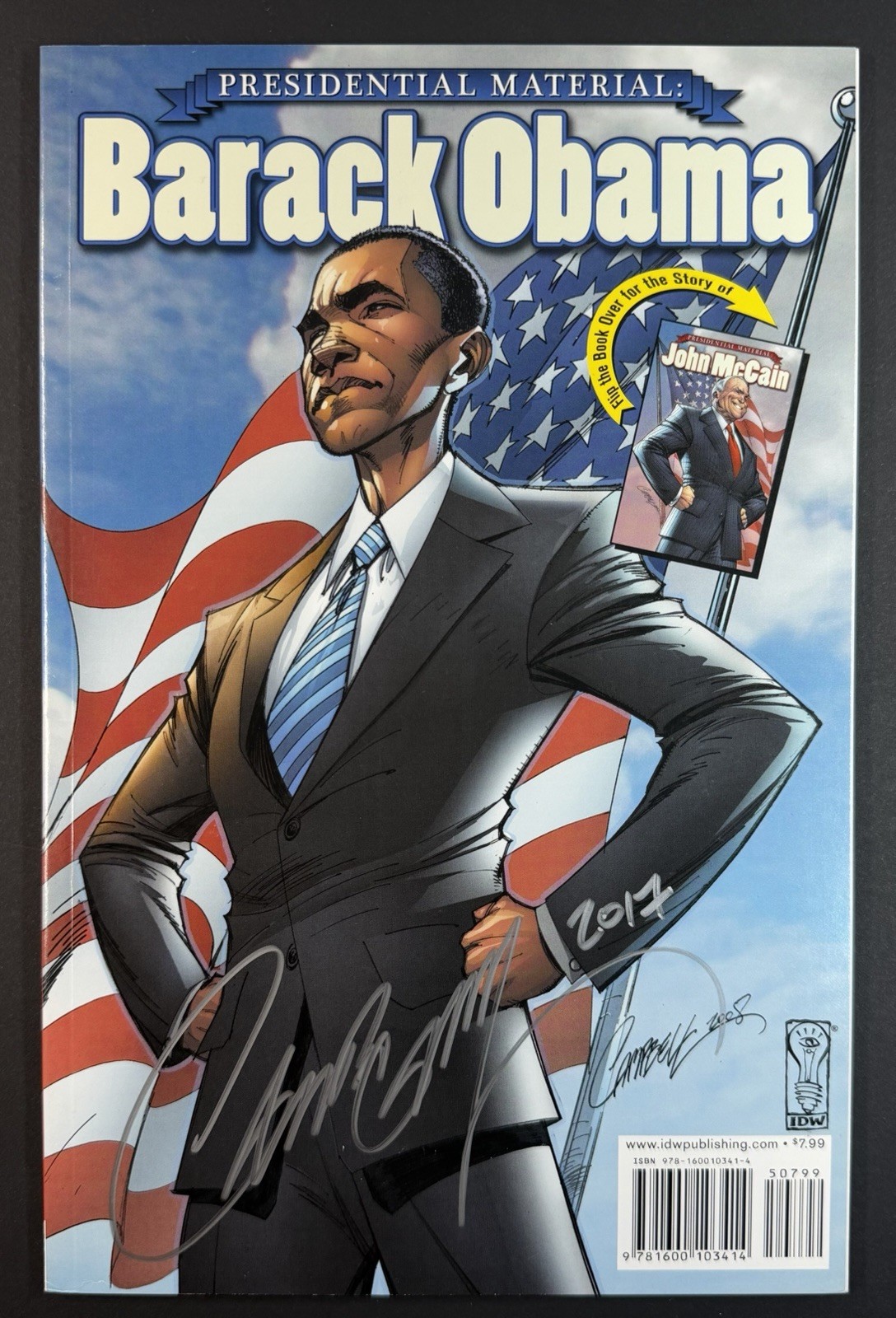 Presidential Material: Barack Obama #1 NM- 9.2 2008 💥 SIGNED J Scott Campbell