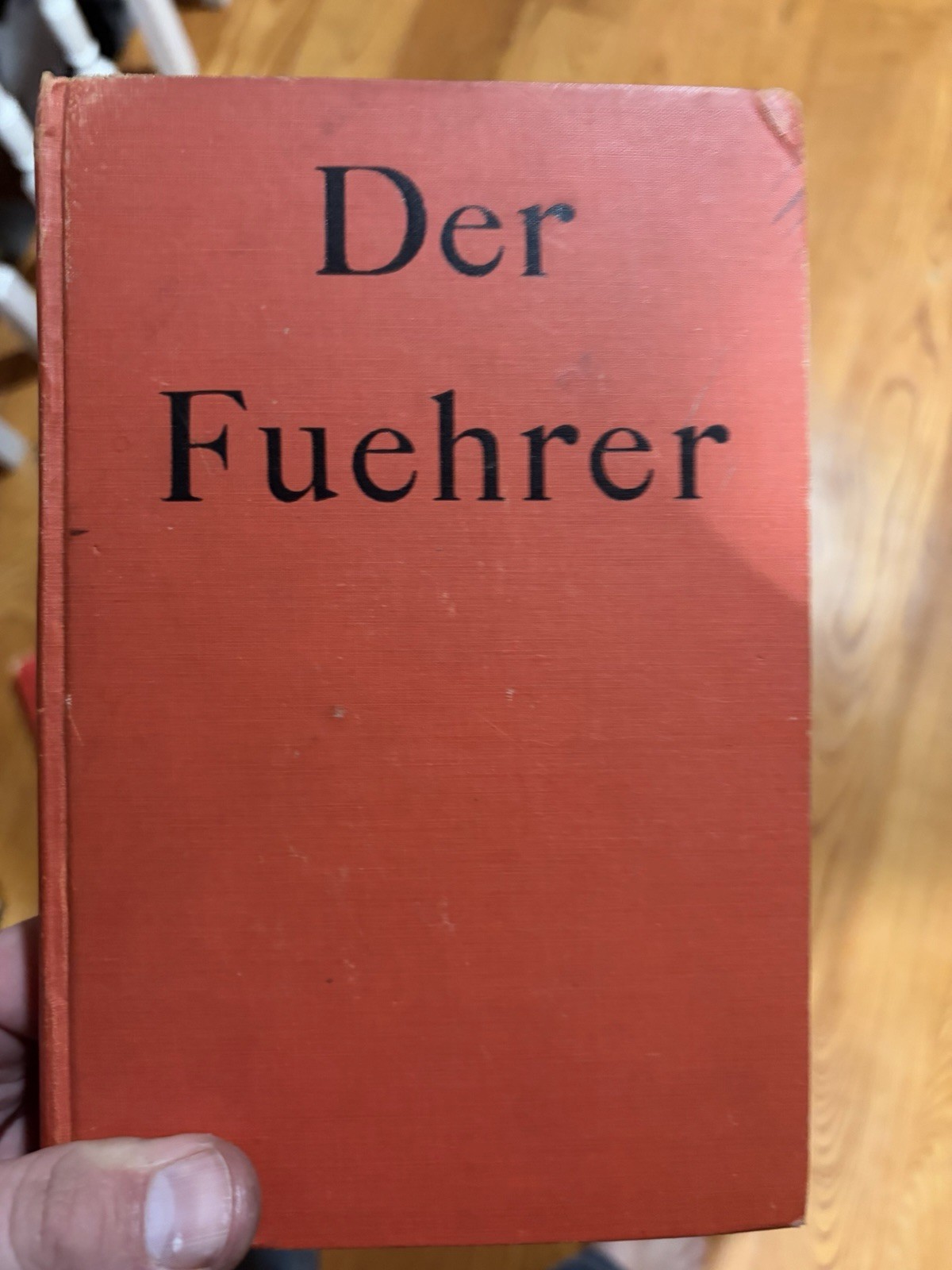 Der Fuehrer “Hitlers rise To Power” By: Konrad Heiden WW2 German