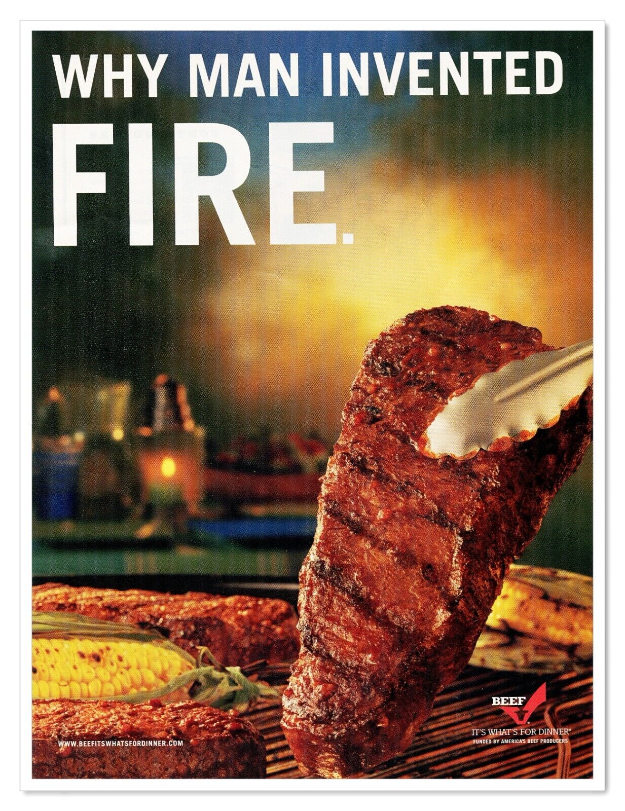 Beef It's What's for Dinner Man Invented Fire 2006 Full-Page Print Magazine Ad