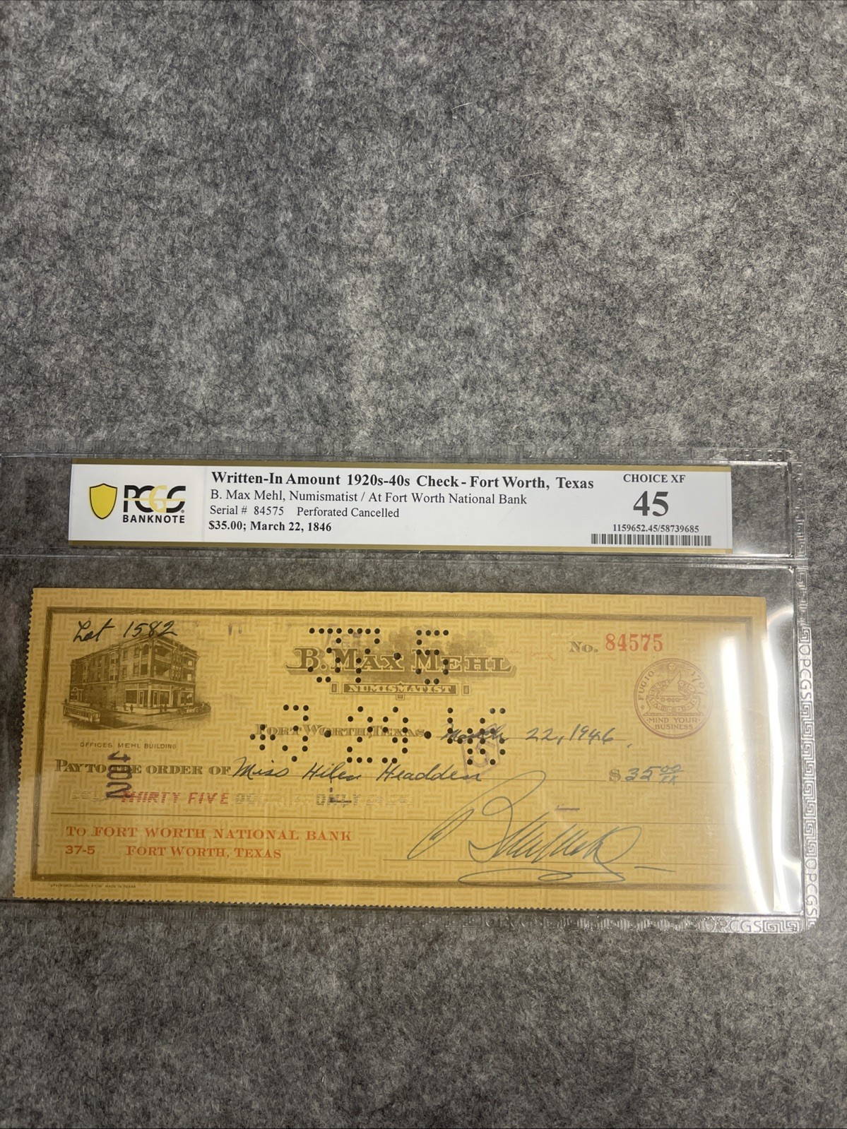 1920s-1940s Fort Worth Texas Written Check  B Max Mehl Numismatist PCGS CHOICE45