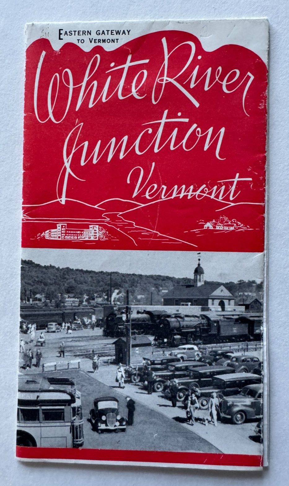 1939 Illustrated Brochure White River Junction VT Eastern Gateway to Vermont