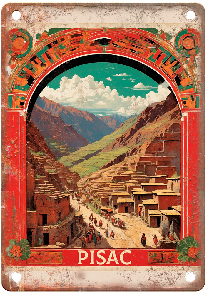 Vintage PIsac Peru Retro Look Travel Poster Metal Sign T3377